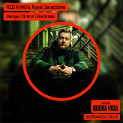 RED KING’s Royal Selections - Radio Buena Vida 14.11.25