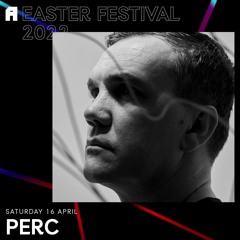 Perc | Awakenings Easter Festival 2022