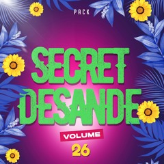 PRÉVIA - Pack Secret Desande Vol.26