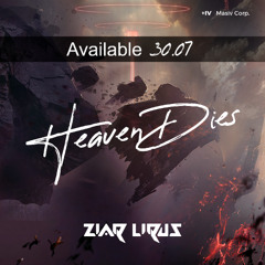 Heaven Dies (Available 30.07)