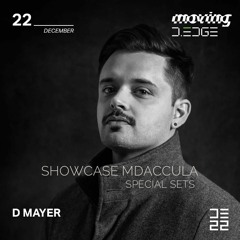 Showcase MDAccula - Moving D-Edge - D Mayer