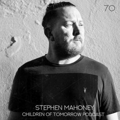 Children Of Tomorrow's Podcast 70 - Stephen Mahoney