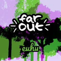 Far Out 02