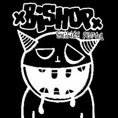 XBISHOPX - Loaded Pistol/Bless The Dead