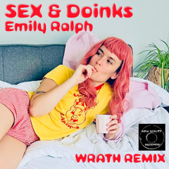 Sex & Doinks (Wrath Mix)