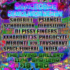 psiangel @ DANCECORE DEMOLITION DERBY 11/4/23