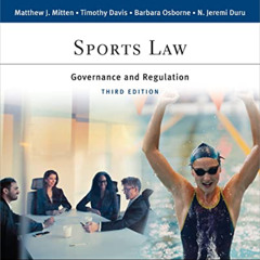 [Free] EBOOK 💏 Sports Law: Governance and Regulation (Aspen Paralegal Series) by  Ma