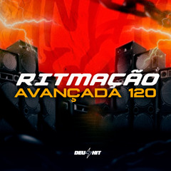 Ritmação Avançada 120