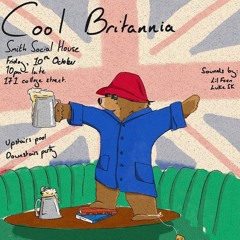 COOL BRITANIA Live Audio [UK Rap, British Pub Classics, Pop,
