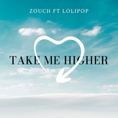 Take Me Higher