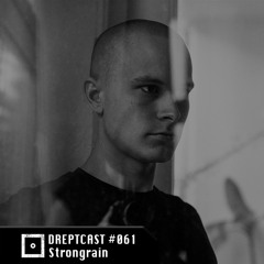 DREPTCAST #061 - Strongrain