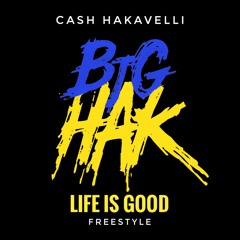 Life Is Good Freestyle