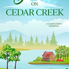 ❤️ Read Sunlight on Cedar Creek: A Sweet Small-Town Romance by  J.L. Jarvis