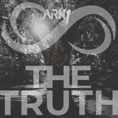The Truth [Original ARK1 Song]