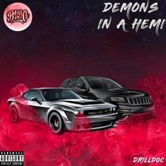 Demons In A Hemi - Drilldoc