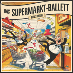 Das Supermarkt-Ballett