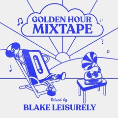 The Golden Hour Mixtape