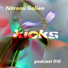 Nitromi Galien - 133kicks podcast episode 010