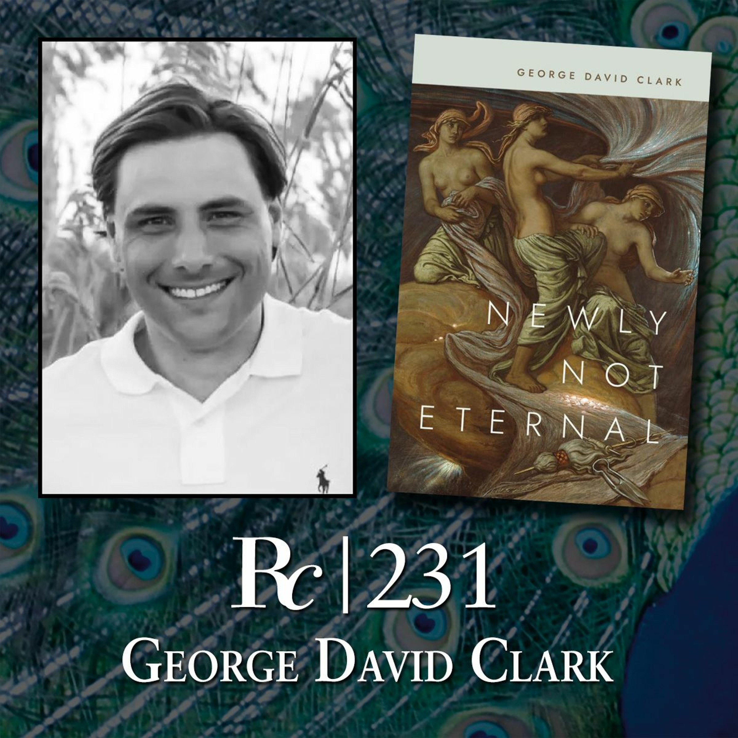 ep. 231 - George David Clark