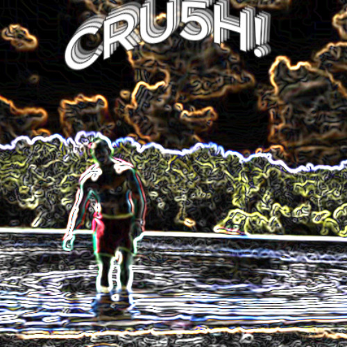 CRU5H!