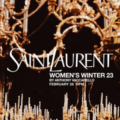 SAINT LAURENT WOMEN'S WINTER 23
