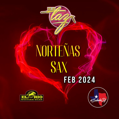 Dj Taz - Norteñas Sax Mix Feb 2024