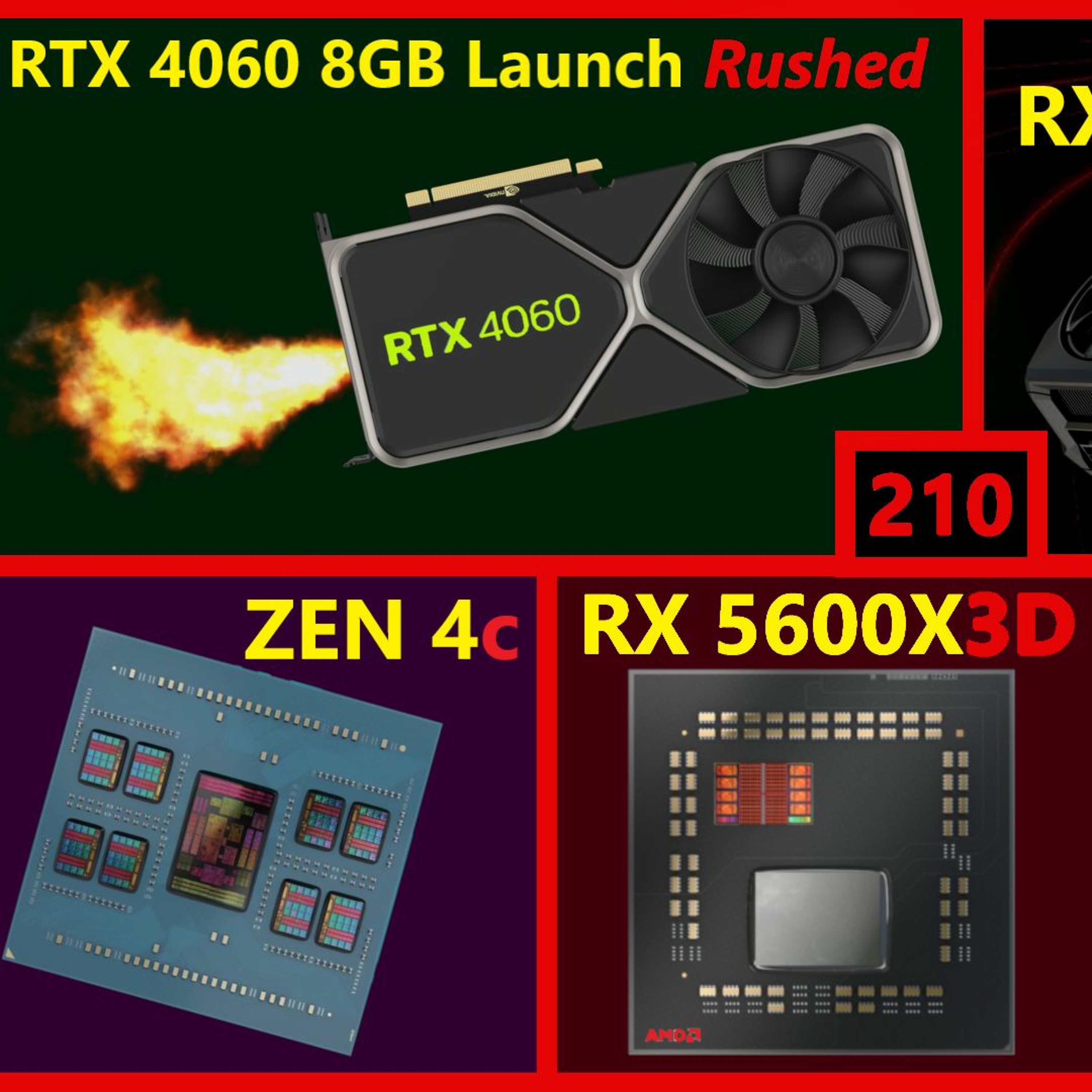 cover of episode 210. Nvidia RTX 4060, AMD RX 7800 XT 16GB, R5 5600X3D, Zen 4c, Intel Ultra 14th Gen