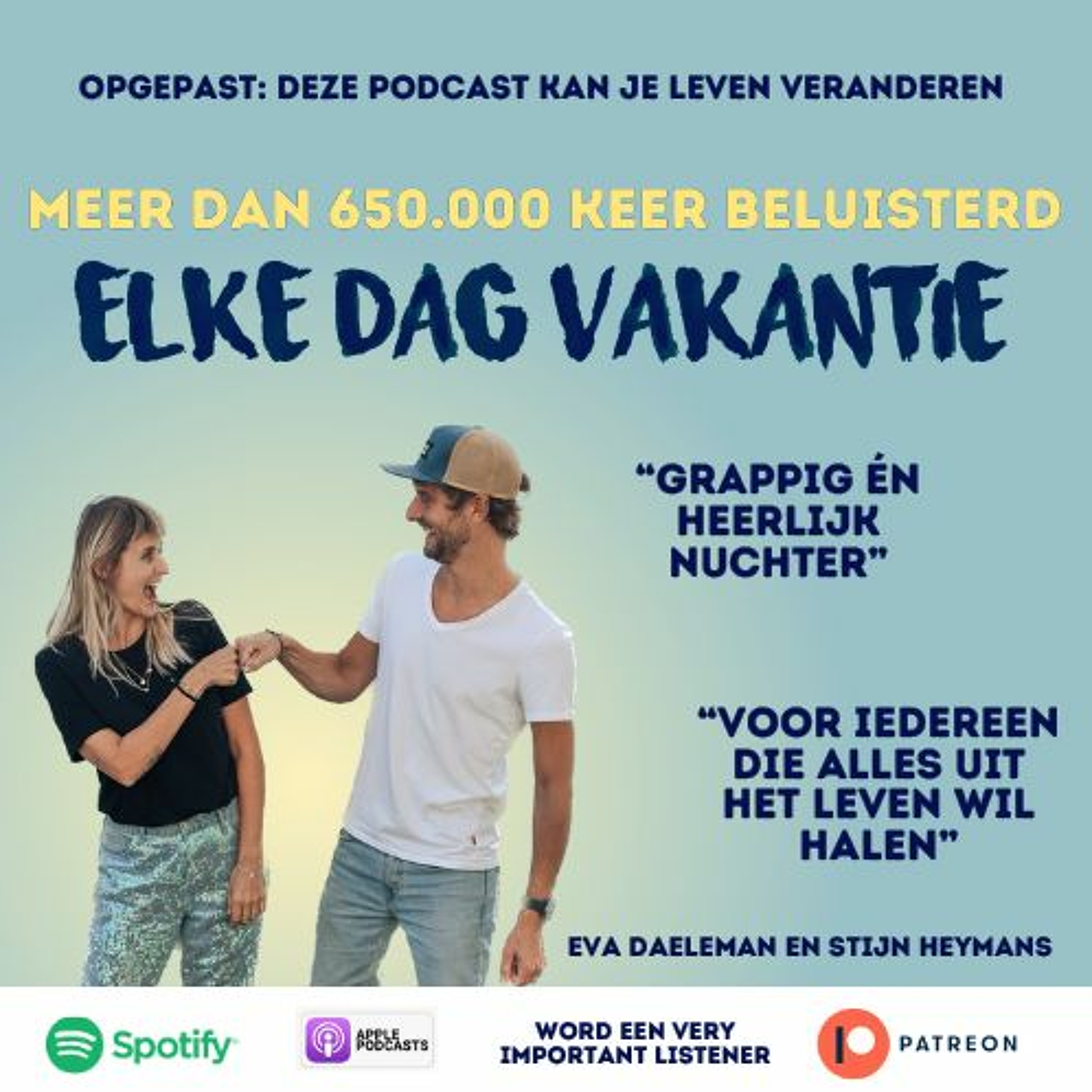 Elke Dag Vakantie