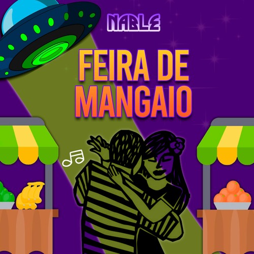 Nable - Feira De Mangaio [Free Download]