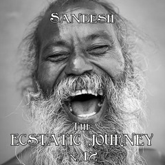 Sandesh - The Ecstatic Journey n. 12