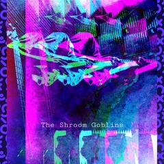 Tranquil - The Shroom Goblins