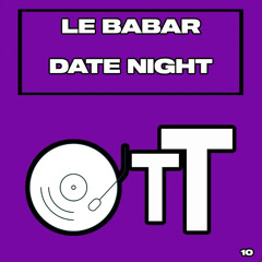 Date Night (original mix) by Le Babar