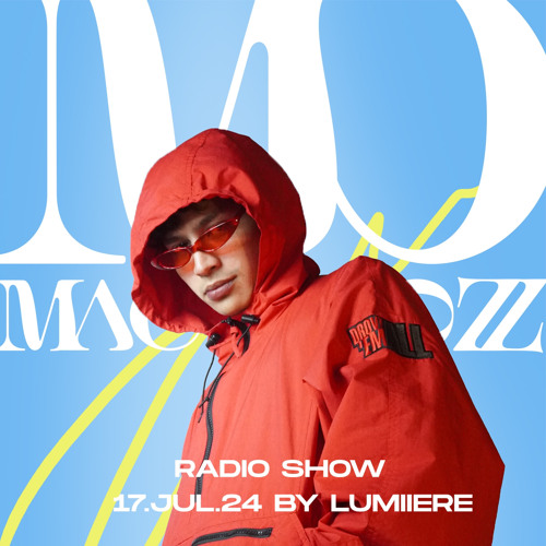 17.JUL.24 | Mac & Dozz Radio Show by Lumiiere