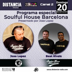 ● August 20. 2023 Special Distancia Radio Ibiza Compilation by ☆ Jose Lopez(Soulful House Barcelona)