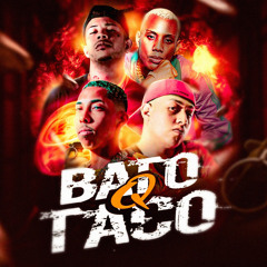 MC MAGRINHO, MC GW - BATO Q TACO (MAAXDEEJAY & DJ DANILINHOBEAT)