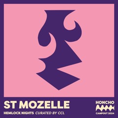 Campout Mix Series: ST. MOZELLE