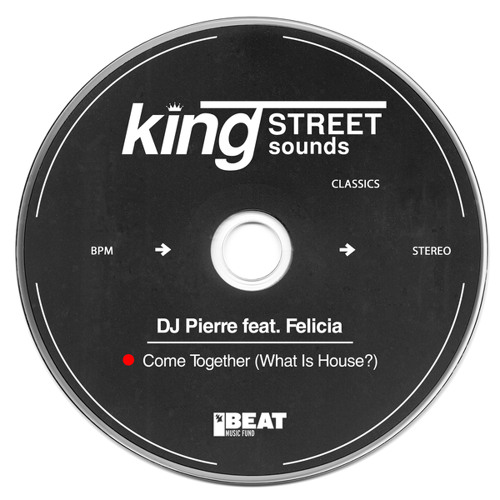 DJ Pierre feat. Felicia - Come Together (What Is House?) (Wild Pitch Mix)