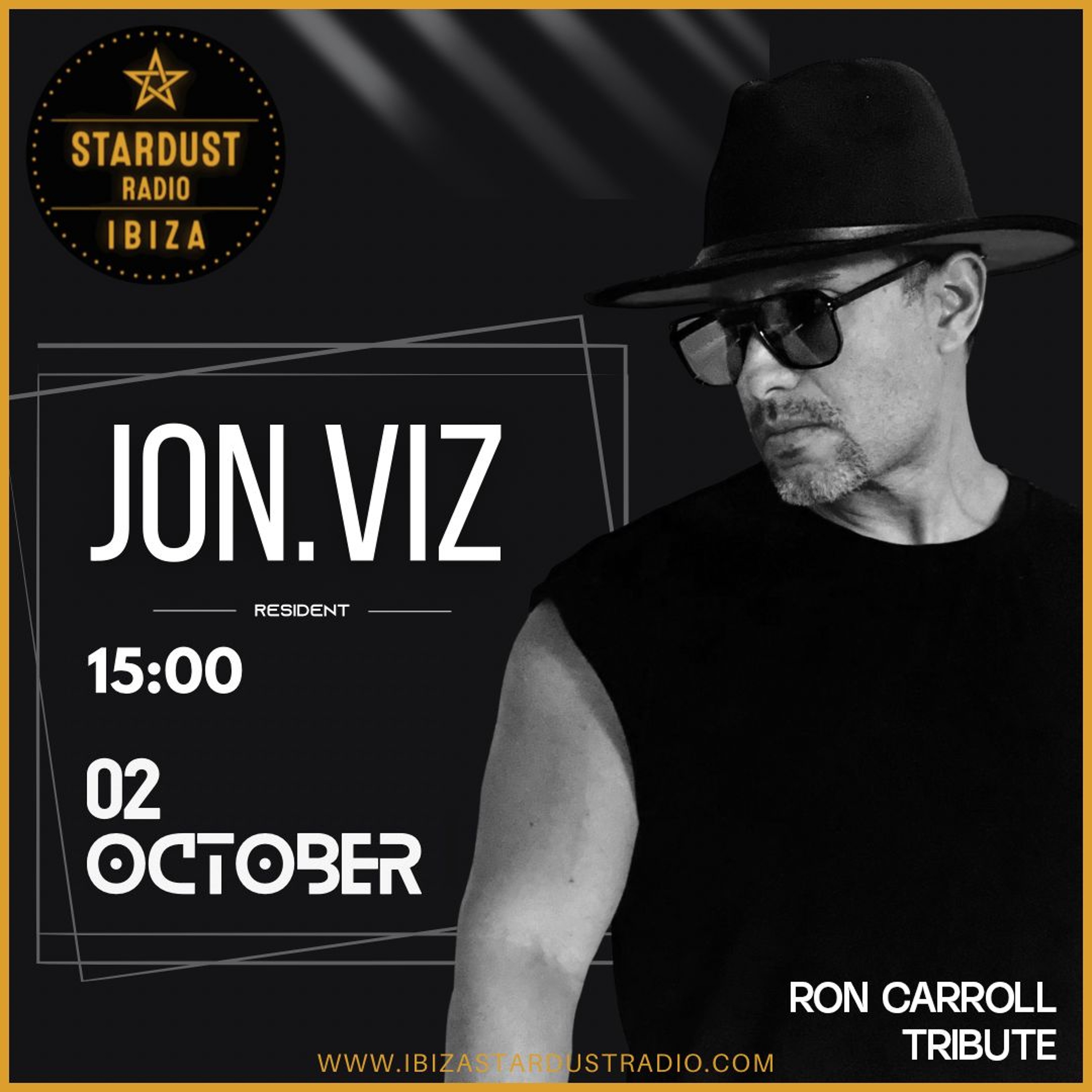 Ron Carroll Tribute - Ibiza Stardust Radio #002 episode artwork