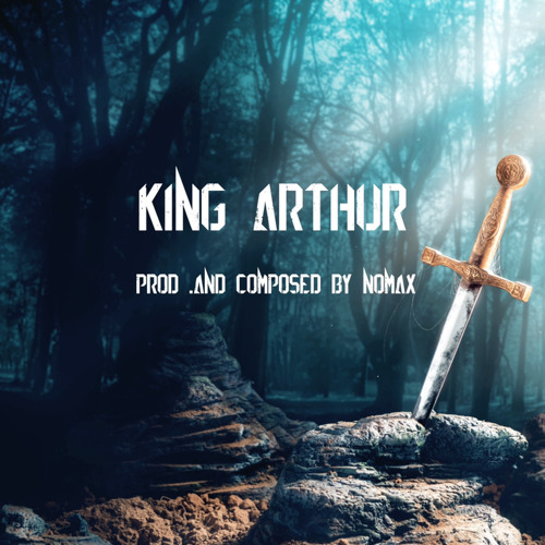 Stream KING ARTHUR / Fantasy Epic Film Musik Type Instrumental
