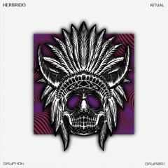 Herbrido – Ritual – [GRYR051]