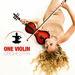 ONE VIOLIN ORCHESTRA