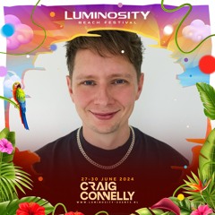 Craig Connelly @ Luminosity Beach Festival 2024