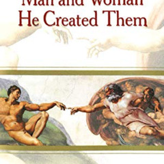 View EBOOK 💛 Man and Woman He Created Them: A Theology of the Body by  John Paul II