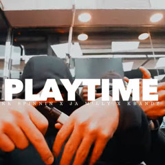 Playtime - Kk Spinnin X Ja Milly X KBandz