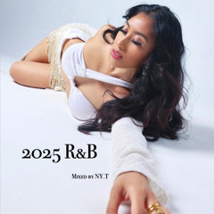 2025 R&B MIX