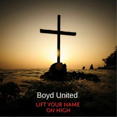 Lift Your Name on High (Bring the Rain)