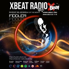 Fiddler // Resident Show March 2024 On Xbeat Radio Station