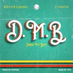 Doing My Best (feat. Iyanya)