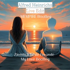 Alfred Heinrichs - Ziemlich Beste Freunde Live | Mempire Bootleg
