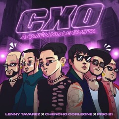 90 -  Lenny Tavárez, Chencho, Piso 21 - CXO [DJ Collin Acapella Break Intro & Party Starter] FREE